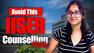 IISER Round 1 Counselling 2025 Explained 🔥| Step-by-Step Process to Secure Your Seat!