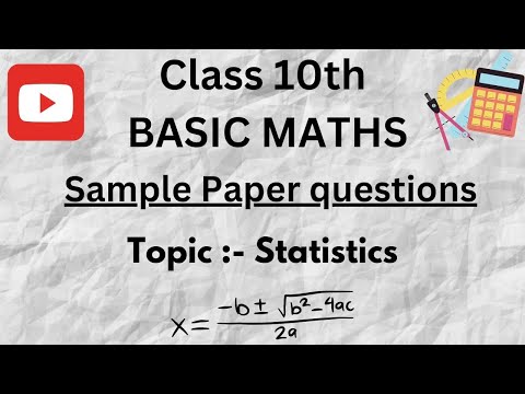 Class 10th Basic Maths Sample Paper 2024 Statistics #boardexam