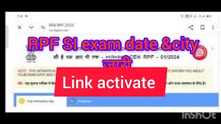 RPF SI exam city and date  check kre|| RPF SI exam date and city जारी||#rpfsi2024