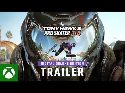 Tony Hawk's™ Pro Skater™ 3 + 4 | Digital Deluxe Edition Trailer