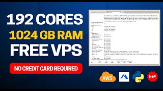 Get VPS with 1TB RAM & 192 CPU Cores (100% Working 2025)