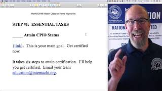 Get Certified As a Certified Professional Inspector CPI®: Step #1 Master Class for Home Inspectors