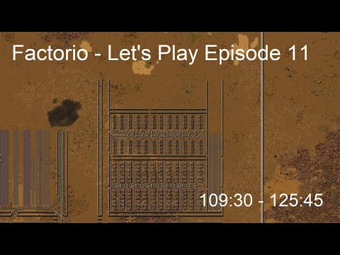 Factorio - Let's Play Episode 11