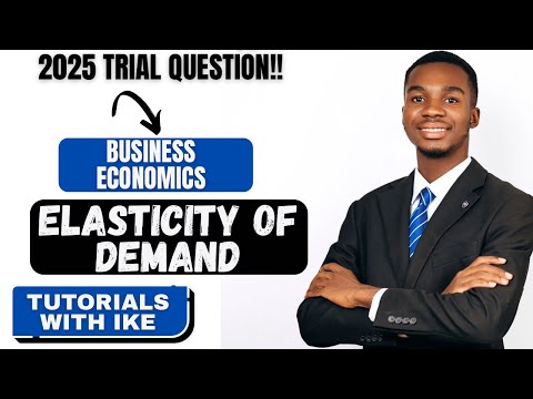 BUSINESS ECONOMICS - ELASTICITY OF DEMAND
