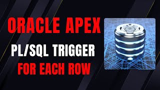 Oracle Apex Trigger Tutorial (with examples)
