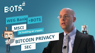 BITCOIN NETWORK PRIVACY | BOTS GOLD | BOTS TV ep. 13
