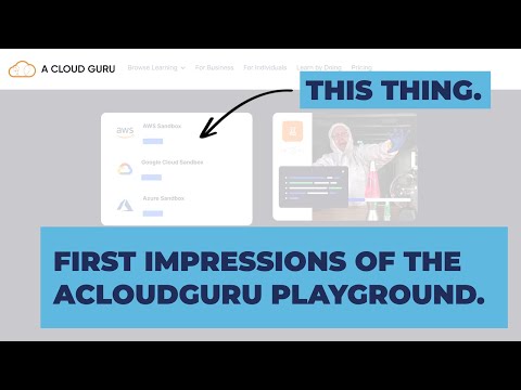 My First Impression Of The Cloud Playground From ACloudGuru