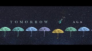 AGA 江海迦 - Tomorrow (Official Music Video)