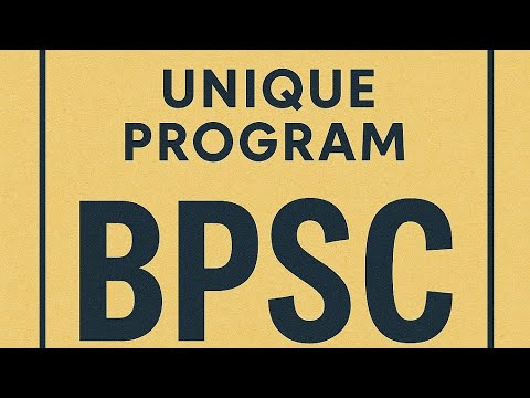 UNIQUE PROGRAM FOR BPSC#free