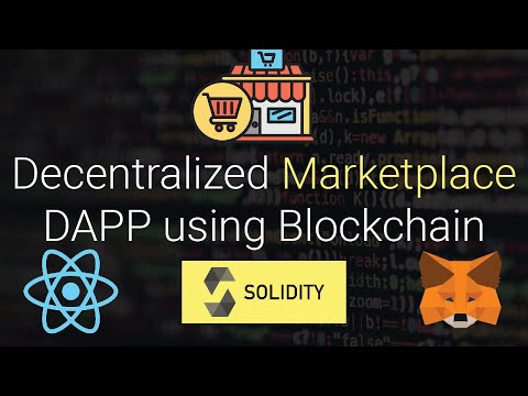 Building a Web3 Blockchain Marketplace (DAPP) using React JS and Solidity | Blockchain Project