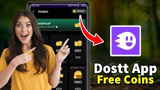 Dostt app free coins - dostt App Unlimited coins - How to Get FREE Dostt App Coins ( 100% LEGIT )