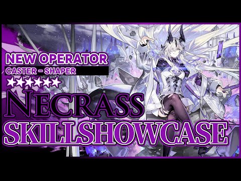 【アークナイツ大陸版】★6術師-塑霊術師オペレーター「ネクラス (Necrass)」 スキル1~3 使用例【明日方舟/Arknights】