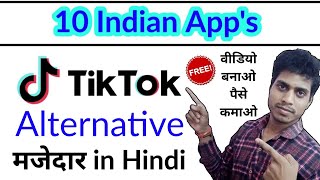 Top 10 Indian Apps TikTok Alternative Indian Apps | Video Banao Paise Kamao Mobile se Video Banakar