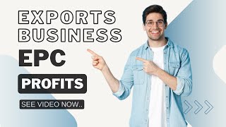 Benefits you get from exports business EPC s | #exportimport  #exporttraining