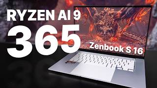 AMD's New CPU Goes Hard - Zenbook S 16 w/ Ryzen AI 9 365 Review