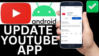 How To Update YouTube On Android Phone (Full Guide)