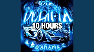 [10 HOURS] Nakama - DIA DELÍCIA (Slowed)