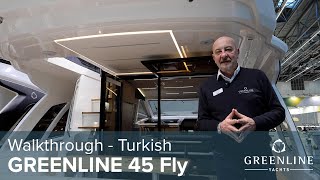 Greenline 45 Fly walkthrough | Turkish | Boranova