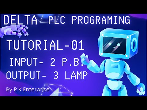 PLC Programming Tutorial for Beginners || DELTA PLC Tutorial -1 || Delta Example 2 input & 3 output