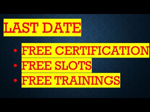 Last date of free exam | Free trainings | Free slots | Watch it before you loose golden chance