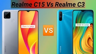 Realme C15 Vs Realme C3 | Comparison | #54Comparison | Tech Warrant