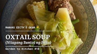 HOW TO COOK: Oxtail Soup (Nilagang Buntot ng Baka)