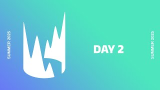 LEC 2025 SUMMER  - BDS VS SK / GX VS KC - DAY 2