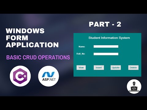 Building CRUD Functionality in C# Windows Form App | Tutorial Part 2