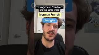 Change and Cambiar are actually the same word #linguistics #language #etymology #history