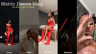 Matric Dance Vlog￼| Dress| BTS| Nails| Pictures| Make-up