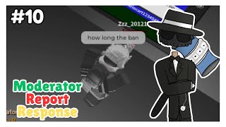 Moderator Report Response Part 10 - SCP: Roleplay