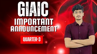 GIAIC important announcement