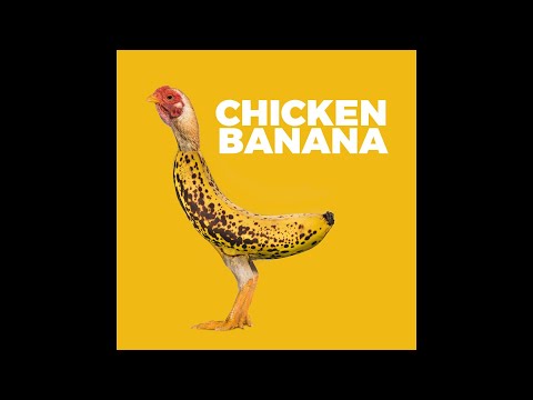 CHICKEN BANANA