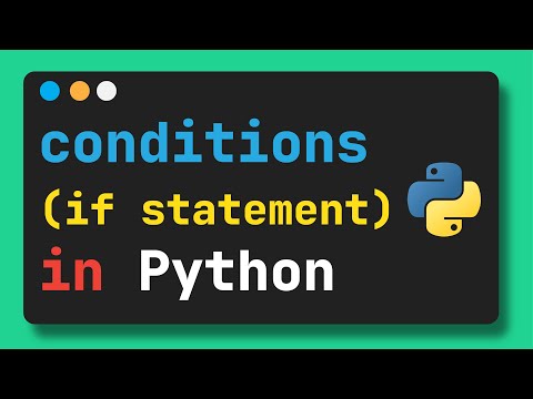 if statement in python | conditional statement for beginners