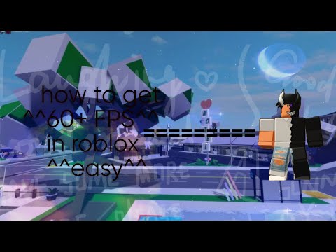 how to get 60+FPS in roblox on pc very easy