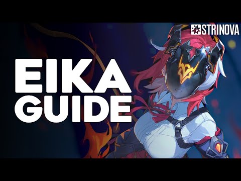 PLAYSTYLE GUIDE UNTUK AGENT EIKA (UPGRADE RECOMMENDATION) - STRINOVA INDONESIA