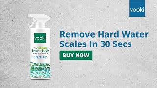 Remove Limescale Buildup with vooki Limescale Remover