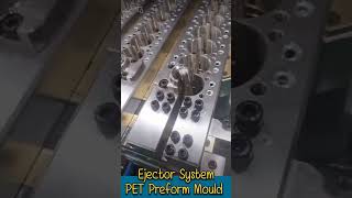 Ejector System for PET Preform Mould #petbottle #preformmould #china