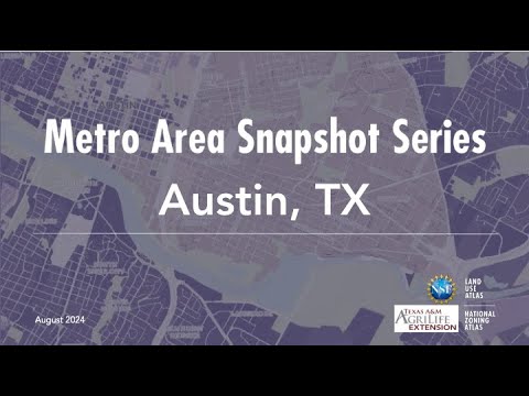National Zoning Atlas Metro Area Snapshot series: Austin