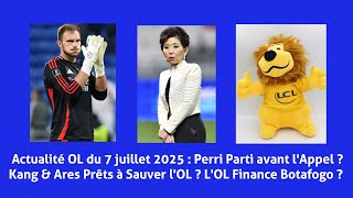 OL News from July 7, 2025: Kang, Ares, Perri, Resumption, Crédit Lyonnais