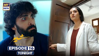 Sher Episode 16 | Promo | Tonight | Danish Taimoor | Sarah Khan |  ARY Digital Drama