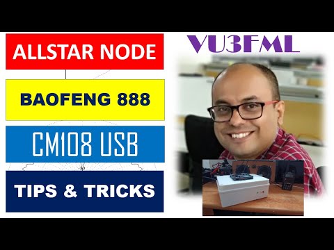 ALLSTAR NODE: TIPS AND TRICKS: Baofeng 888 and CM108