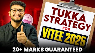 TUKKA Strategy for VITEEE 2025🔥| 20+ Marks GUARANTEED🔥| CSE in Vellore or Chennai Campus