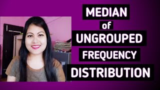 Median for ungrouped frequency distribution when total frequency is even number|Business Statistics