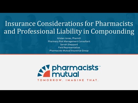 Insurance Considerations for Pharmacists and Professional Liability in Compounding