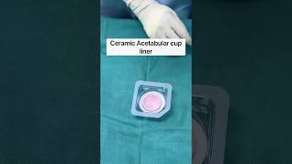 Unboxing Ceramic Liner of uncemented cup in THR #mis