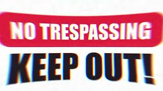 No Trespassing Keep Out ! Vintage Background Animation Video Effects