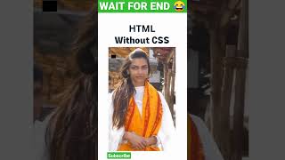 HTML with CSS and WITHOUT CSS 😂 #shorts  #coder #viral