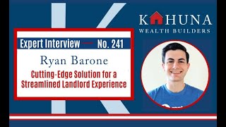Cutting-Edge Solution for a Streamlined Landlord Experience - Ryan Barone