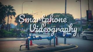 SMARTPHONE VIDEOGRAPHY WORKSHOP BY EFXCO